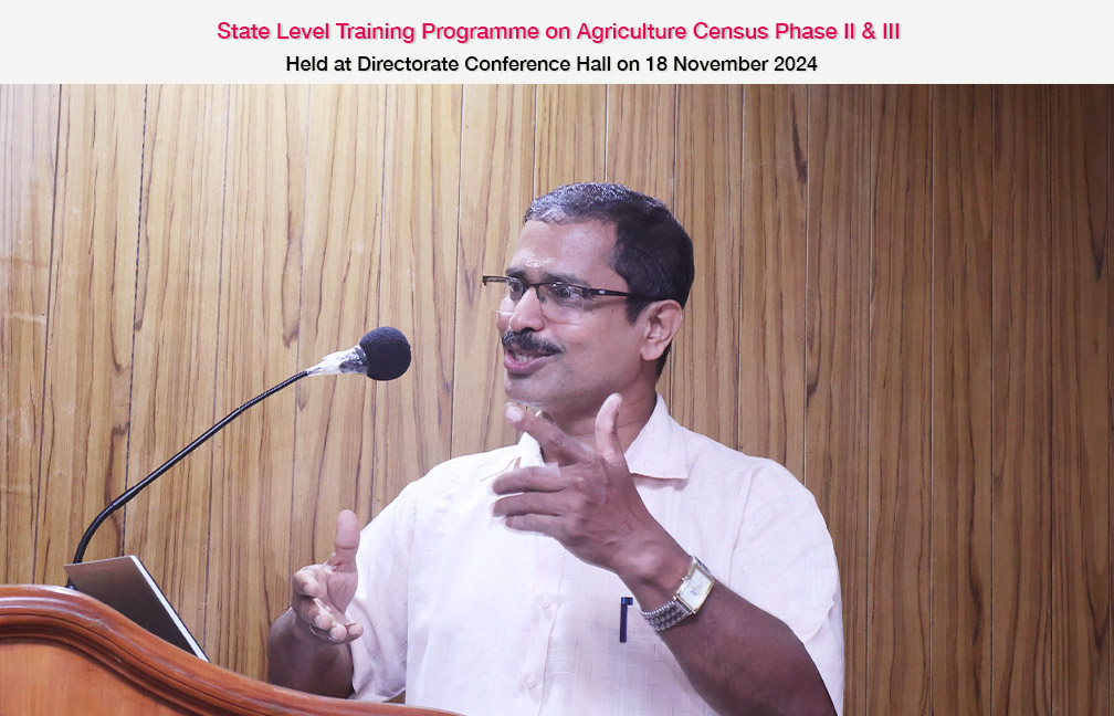 Training on Agriculture Census Phase II & III held on 18-11-2024. Sri. S Gopakumar, DD AGC hanles classes.