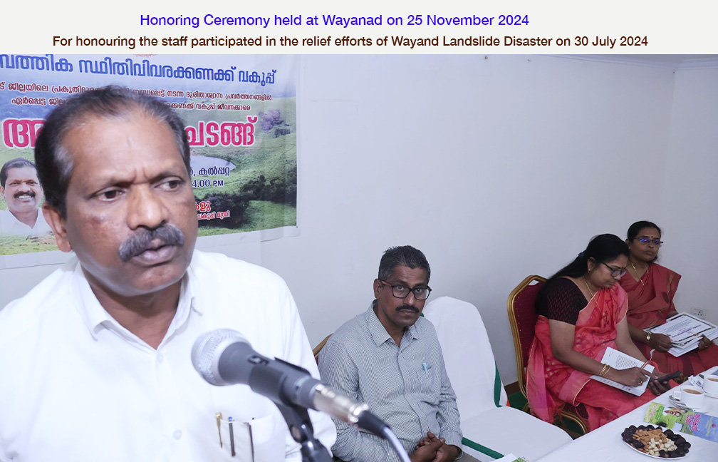 Honouring Ceremony held at Wayanad on 25 Nov 2024
