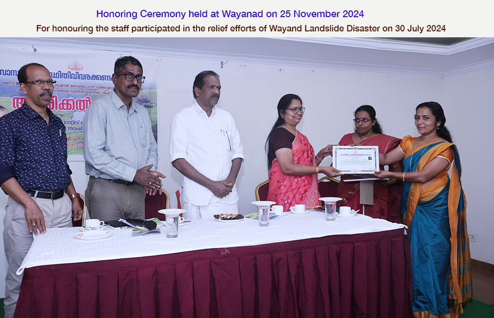 Honouring Ceremony held at Wayanad on 25 Nov 2024