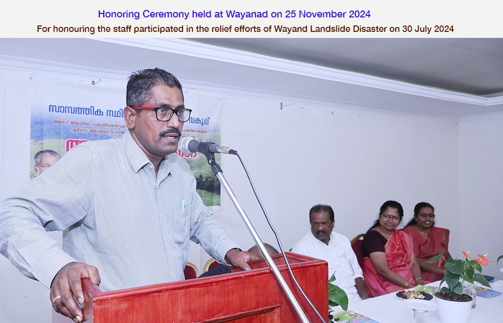 Honouring Ceremony held at Wayanad on 25 Nov 2024