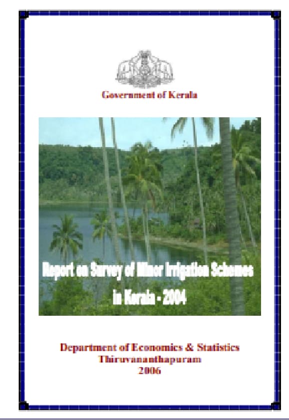 Report on Survey of Minor Irrigation Schemes in Kerala - 2004