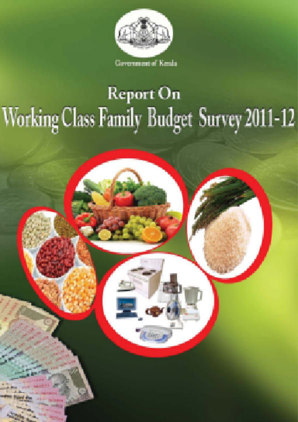 Report on Working Class Family Budget Survey 2011-12 (Volume I)