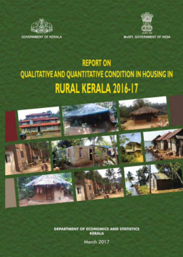 Report on Qualitative and Quantitative Condition in Housing in Rural Kerala 2016-17