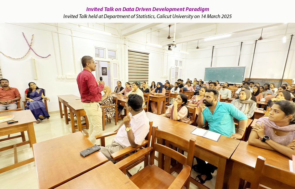 Invited Talk on Data Driven Development Paradigm held at Calicut University on 14-03-2025.