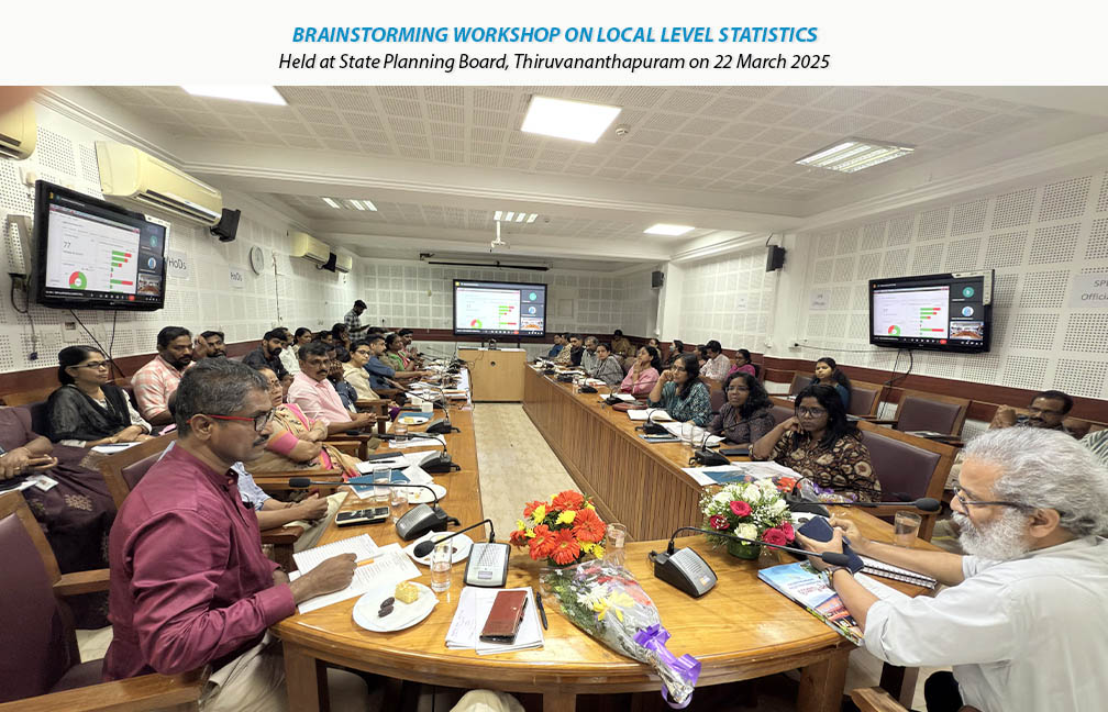 Brainstorming workshop on Local Level Statistics held at State Planning Board on 22-03-2025.