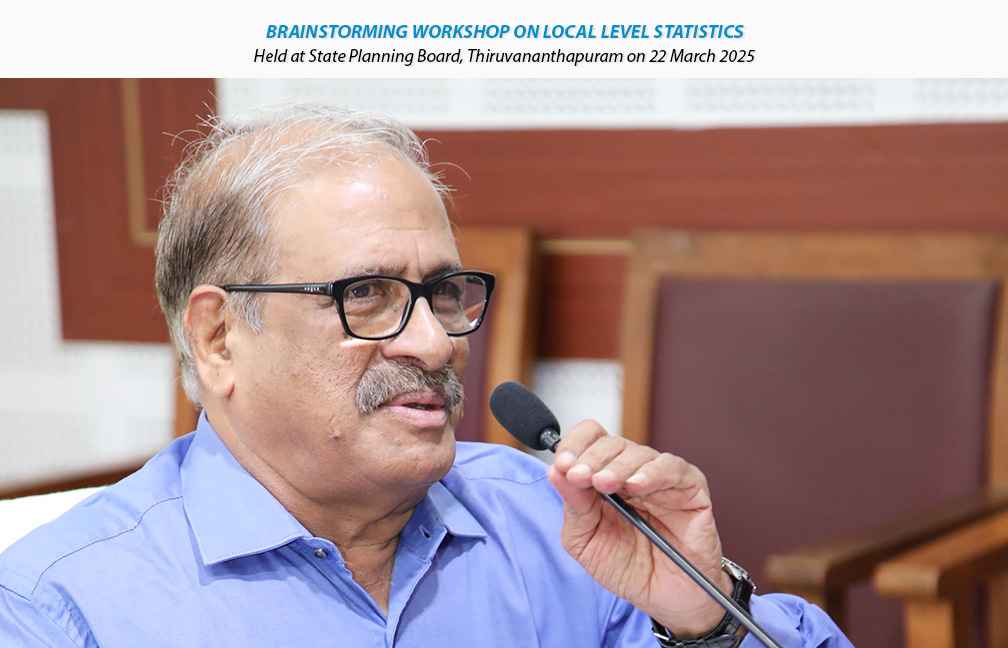 Brainstorming workshop on Local Level Statistics held at State Planning Board on 22-03-2025.