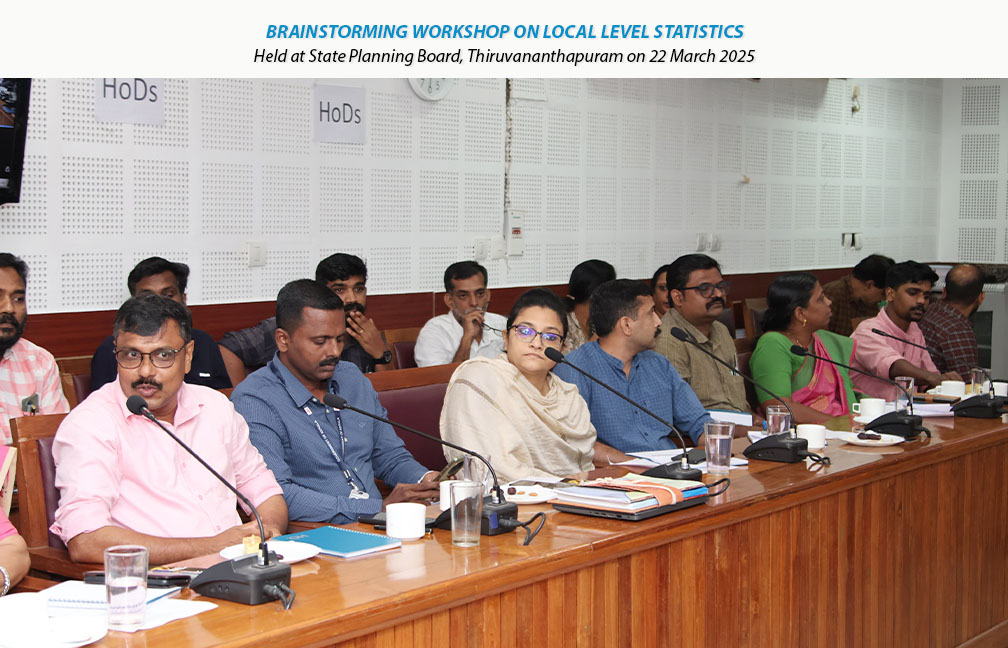 Brainstorming workshop on Local Level Statistics held at State Planning Board on 22-03-2025.