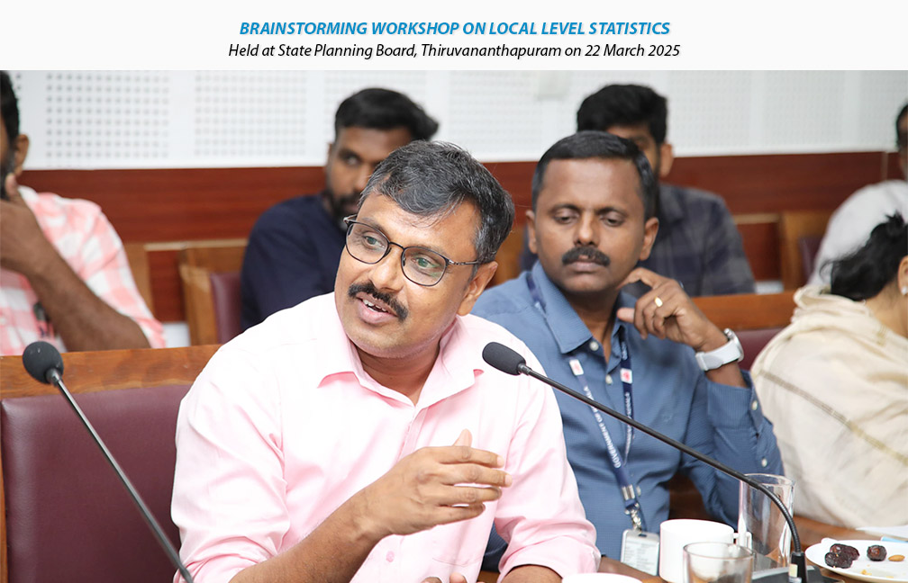 Brainstorming workshop on Local Level Statistics held at State Planning Board on 22-03-2025.