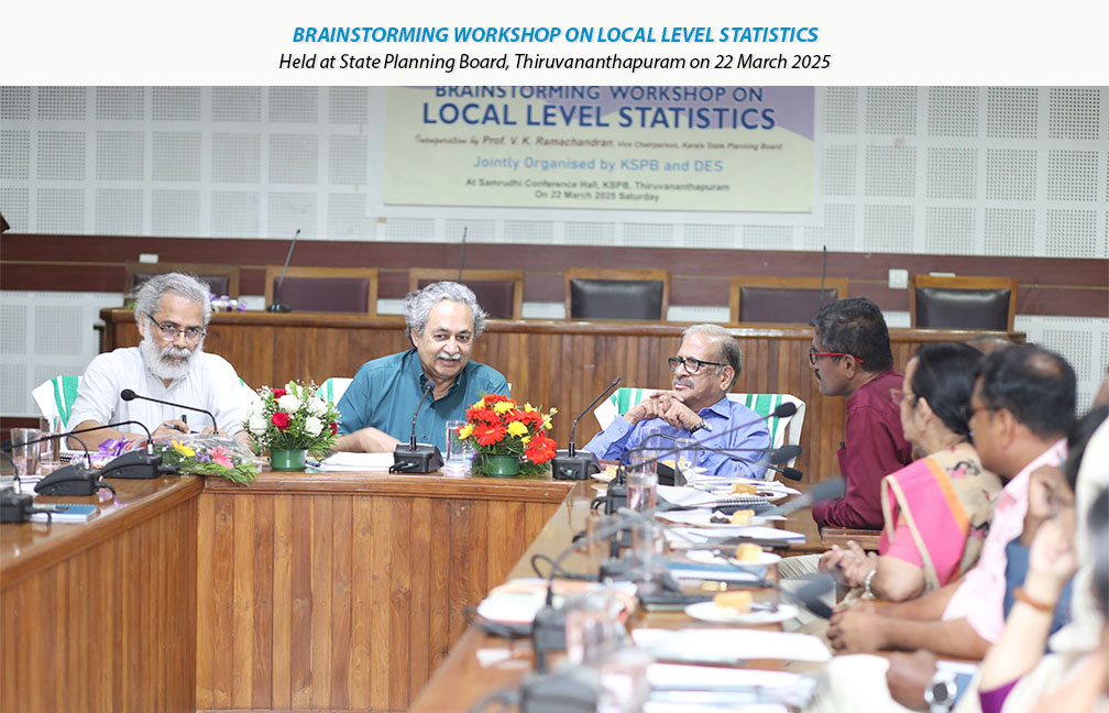 Brainstorming workshop on Local Level Statistics held at State Planning Board on 22-03-2025.