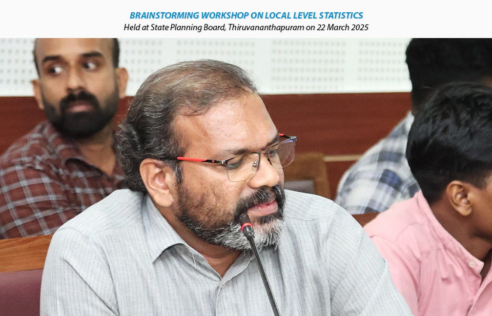 Brainstorming workshop on Local Level Statistics held at State Planning Board on 22-03-2025.