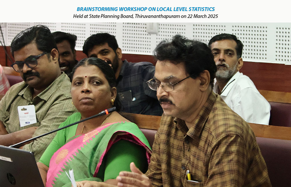 Brainstorming workshop on Local Level Statistics held at State Planning Board on 22-03-2025.