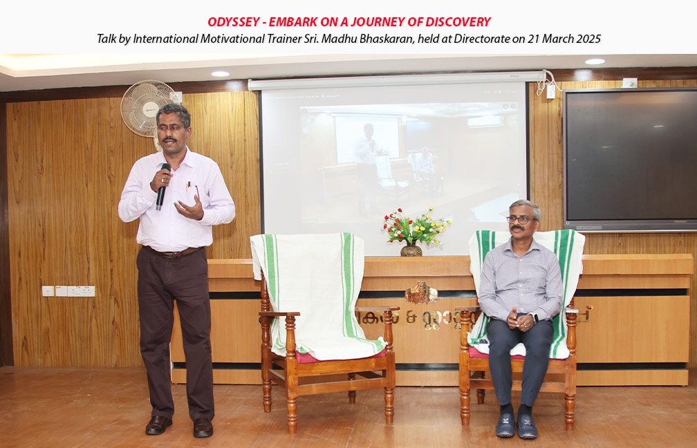 Motivational talk by Sri. Madhu Bhaskaran organised in the directorate on 21-03-2025.