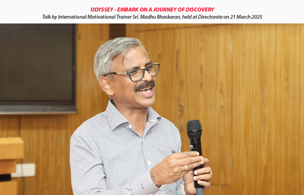 Motivational talk by Sri. Madhu Bhaskaran organised in the directorate on 21-03-2025.