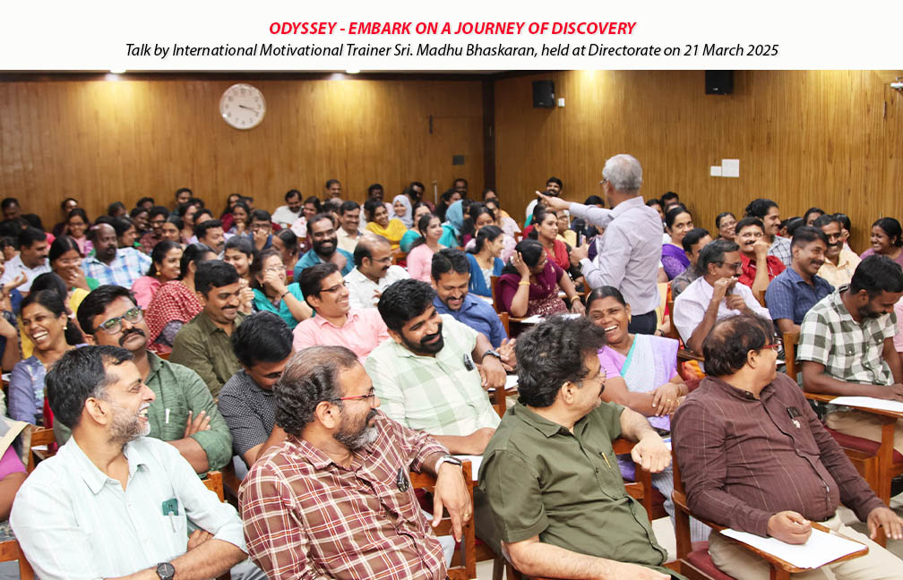 Motivational talk by Sri. Madhu Bhaskaran organised in the directorate on 21-03-2025.