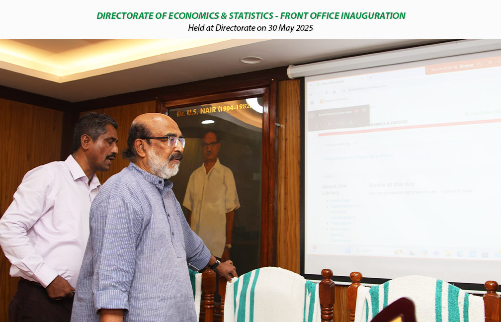 Front office inauguration held at Directorate on 30-05-2025, inaugurated by Dr. T M Thomas Isaac, Former Finance Minister Kerala.