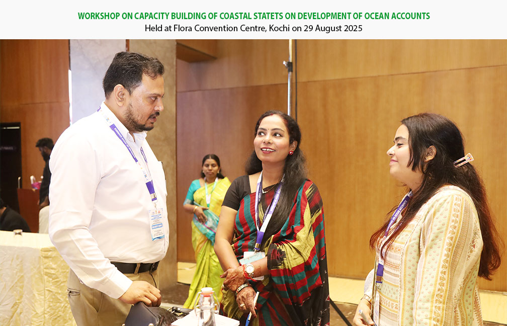 National Workshop on Ocean Accounts organised by MoSPI & DES Kerala at Kochi on 29-08-2025