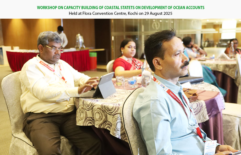 National Workshop on Ocean Accounts organised by MoSPI & DES Kerala at Kochi on 29-08-2025