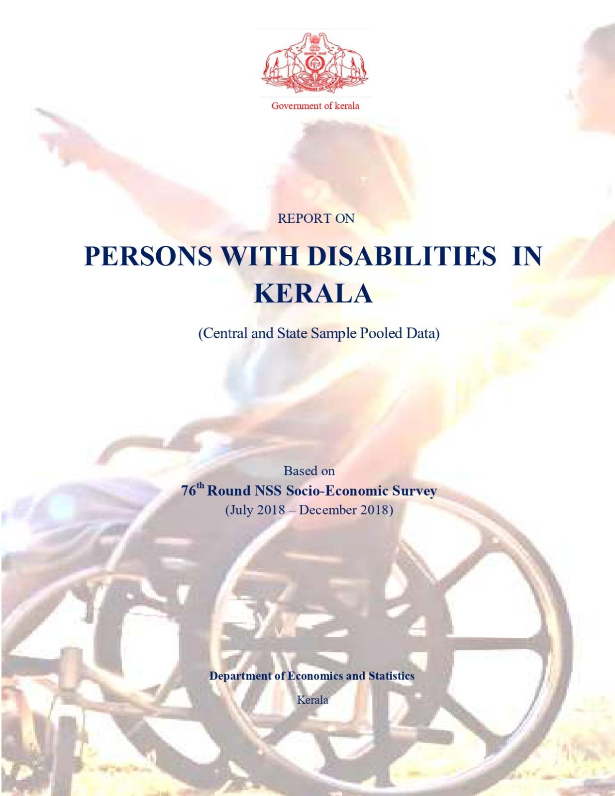 NSS 76th round - Report on Persons with Disabilities in Kerala (Central and State Pooled data)