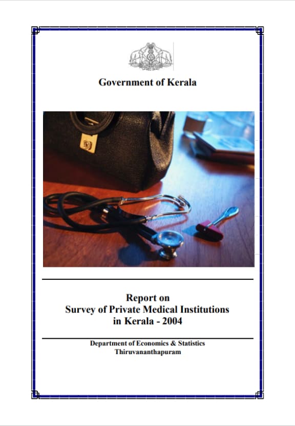 Report on Survey of Private Medical Institutions in Kerala 2004